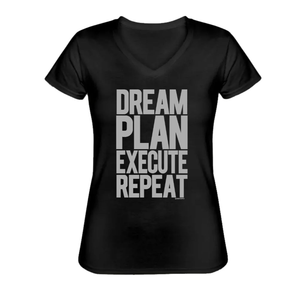 Dream, Plan, Execute, Repeat T-Shirt