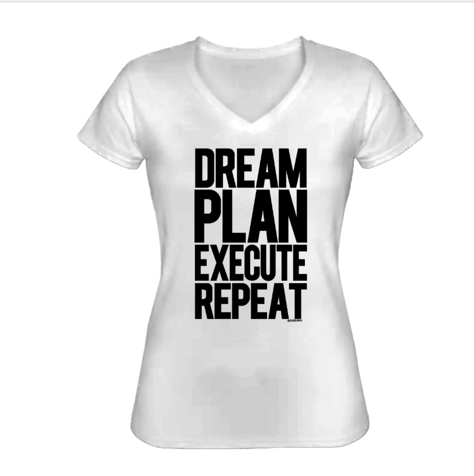 Dream, Plan, Execute, Repeat T-Shirt