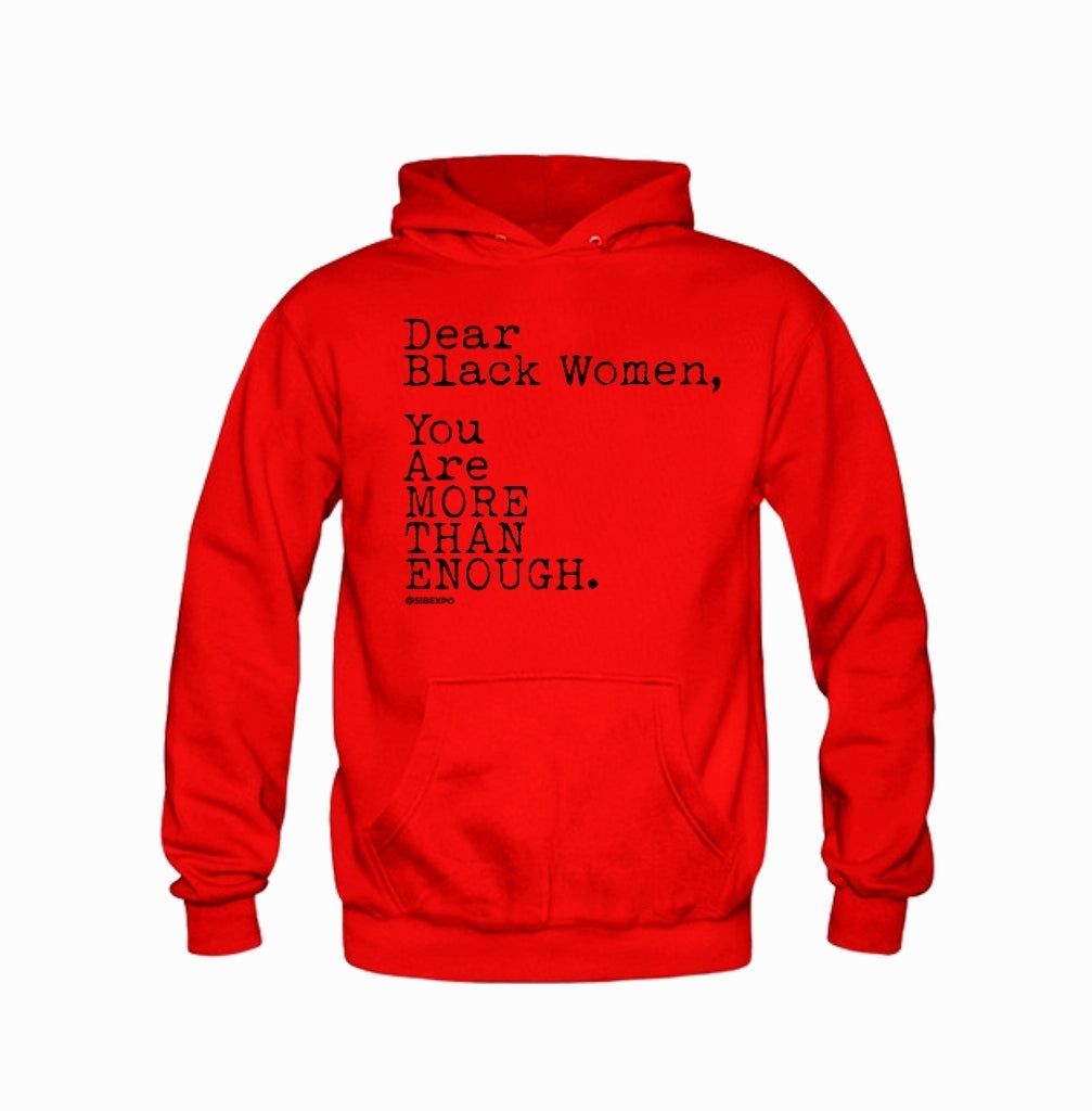 Dear Black Women Sweatshirt & Hoodie