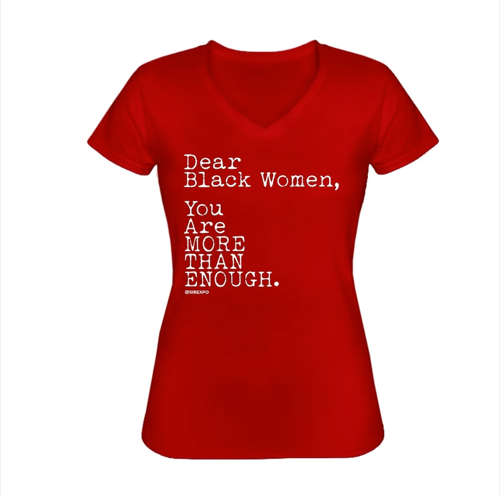 Dear Black Women T-Shirt