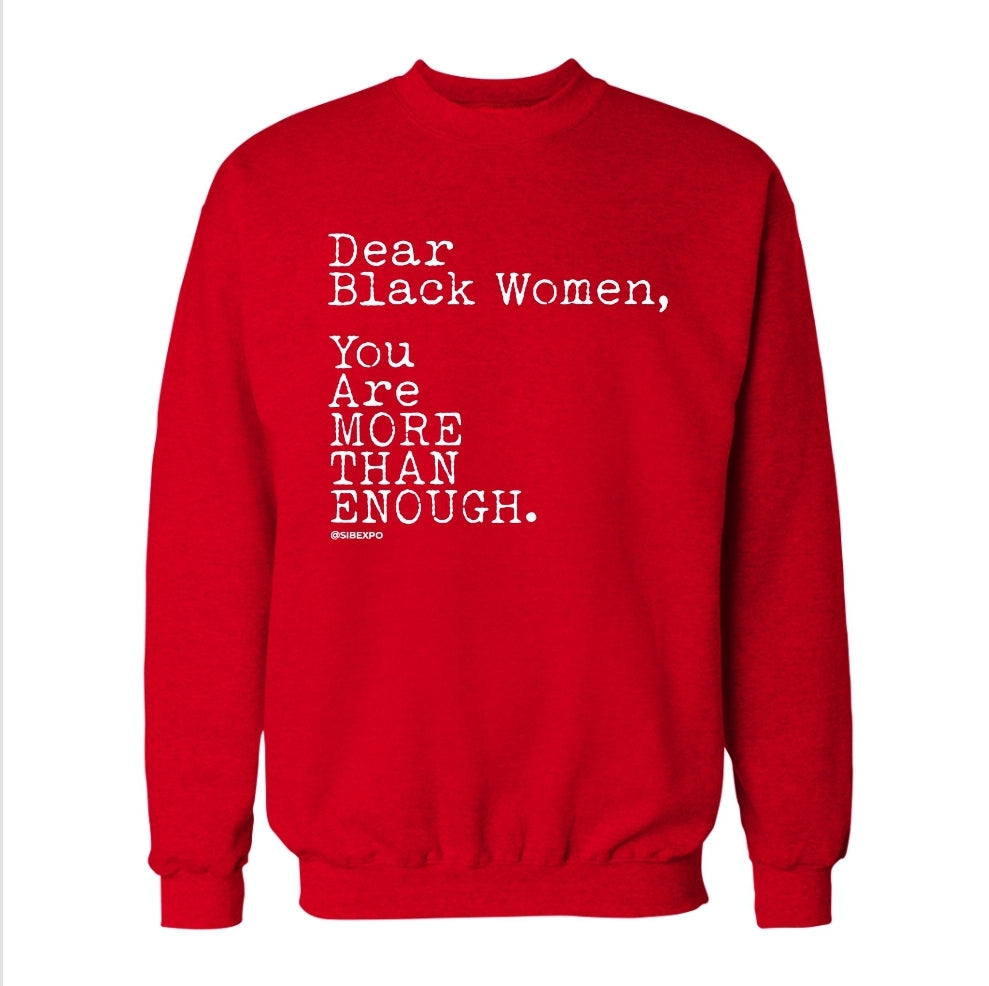 Dear Black Women Sweatshirt & Hoodie