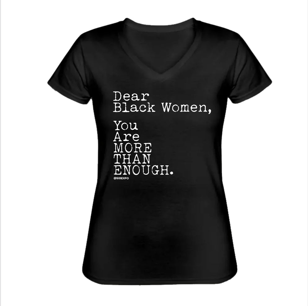Dear Black Women T-Shirt
