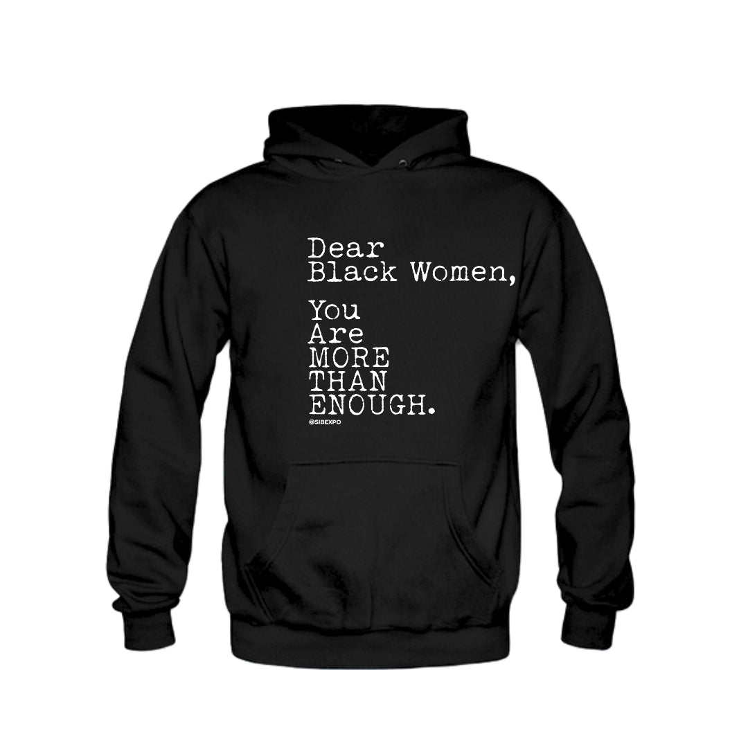 Dear Black Women Sweatshirt & Hoodie
