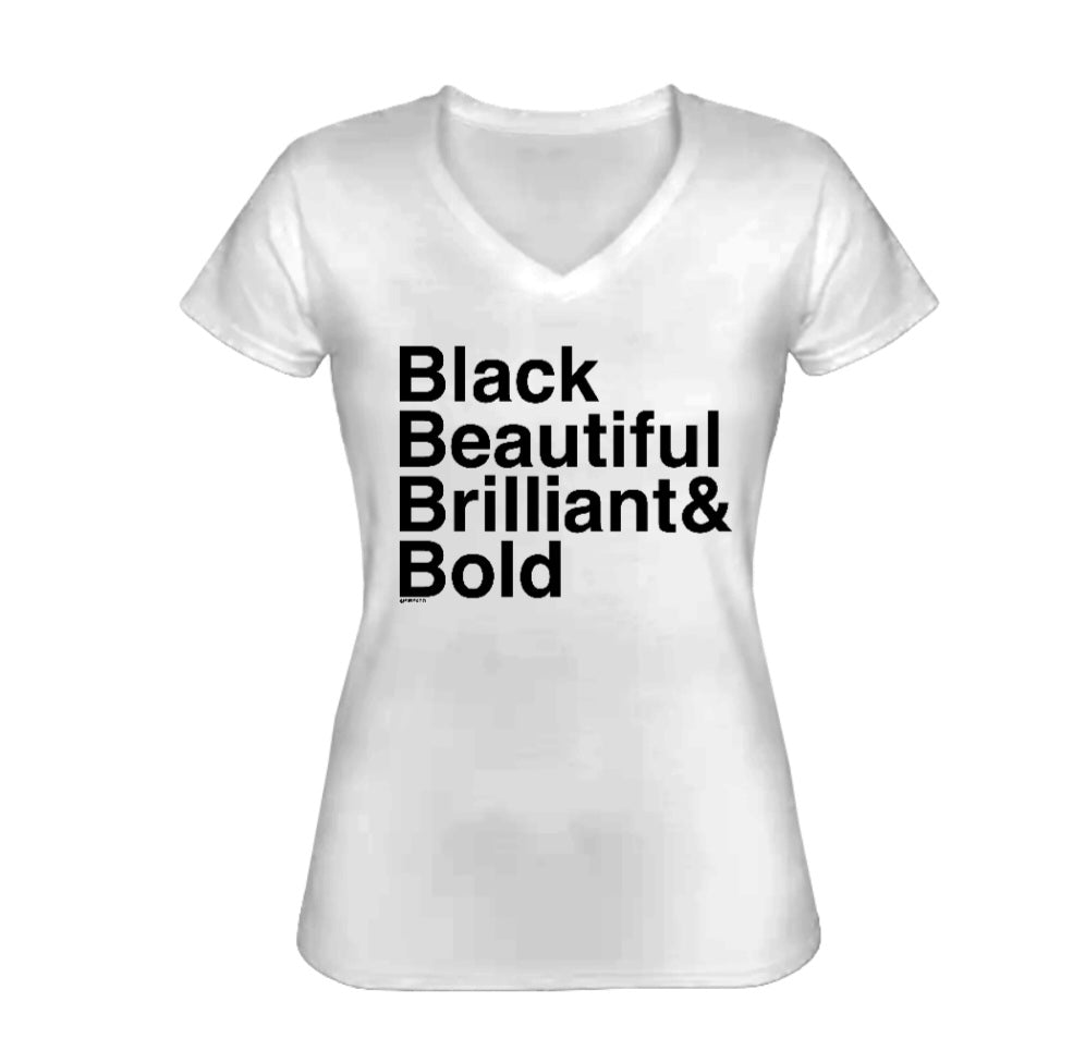 Black, Beautiful, Brilliant & Bold T-Shirt