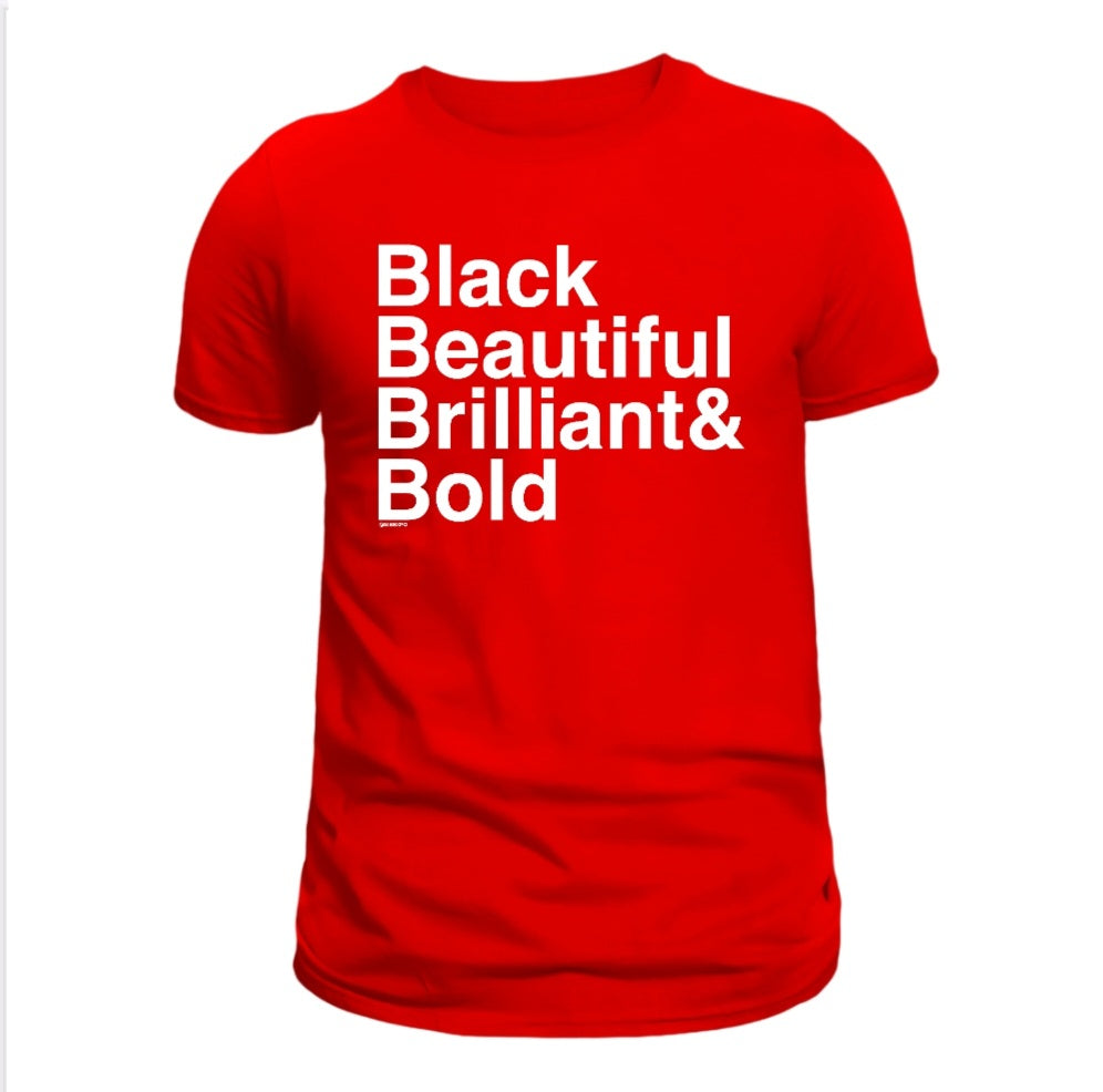 Black, Beautiful, Brilliant & Bold T-Shirt