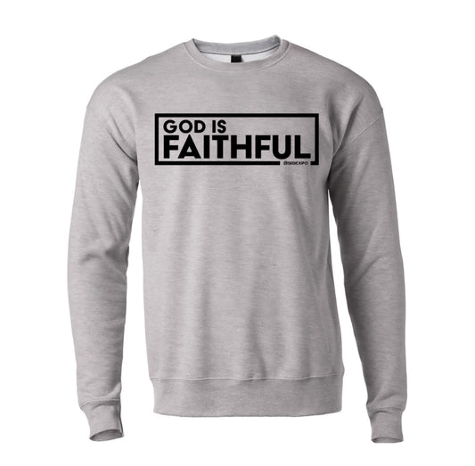 Clearance - God is Faithful Sweatshirt