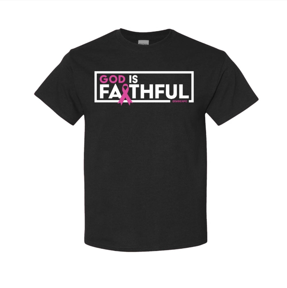 God is Faithful - Breast Cancer Awareness
