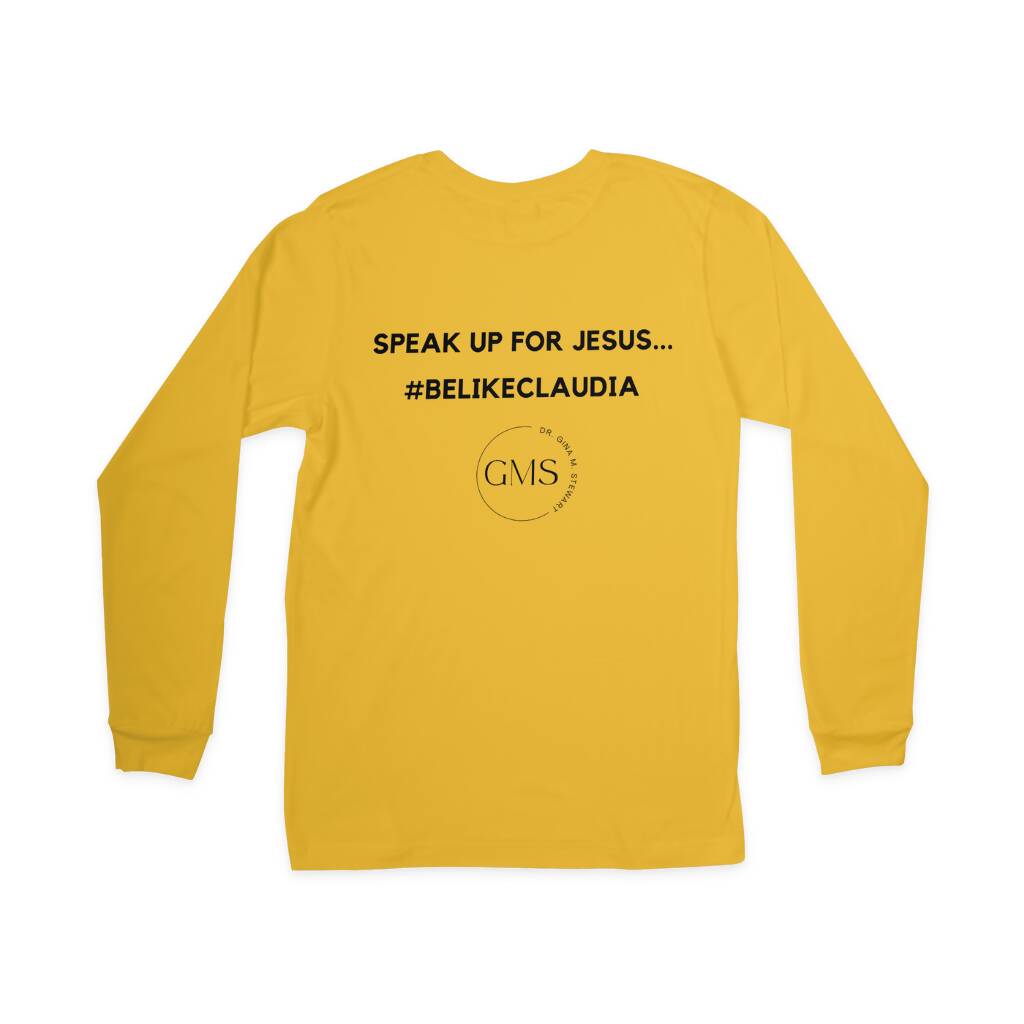 Speak Up For Jesus - Unisex Long-Sleeved T-Shirt