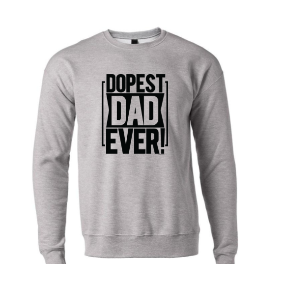 Dopest Dad Ever