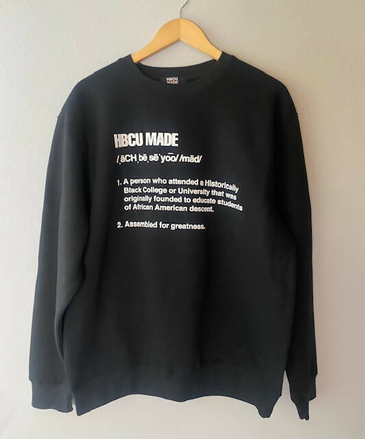 Black HBCU MADE Definition Sweatshirt (Unisex)
