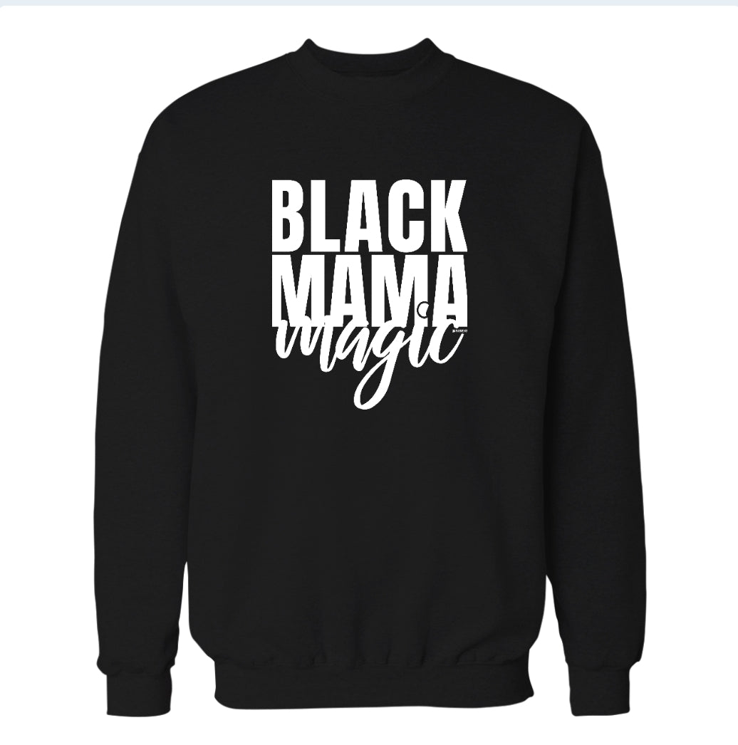 Black Mama Magic - Sweatshirts & Hoodies