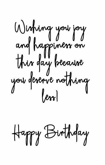 You Deserve It-Happy Birthday
