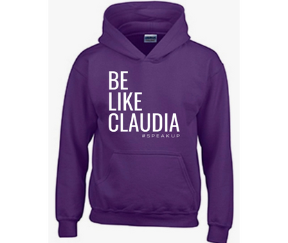 Be Like Claudia Hoodie