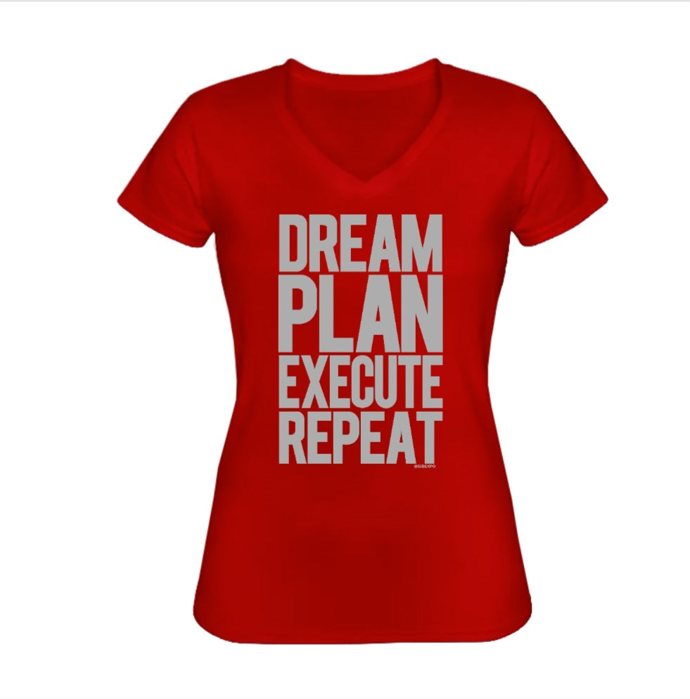 Dream, Plan, Execute, Repeat T-Shirt