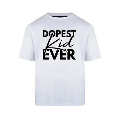 Dopest Kid Ever - Youth T-Shirt