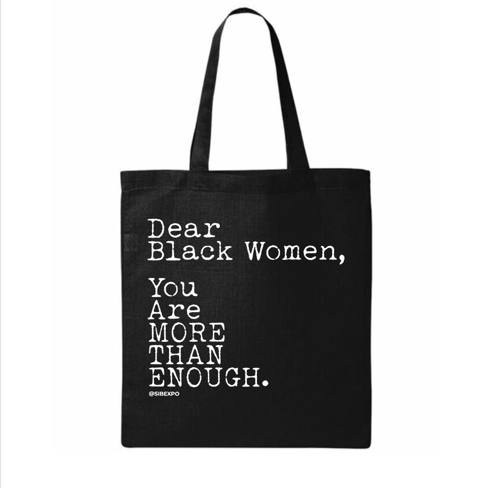 Dear Black Women Tote Bag