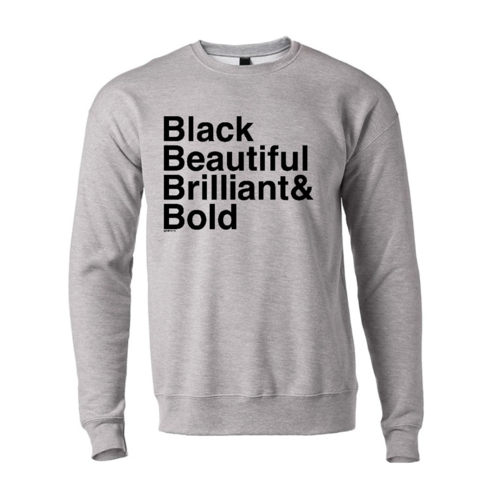 Black, Beautiful, Brilliant & Bold Sweatshirts & Hoodies