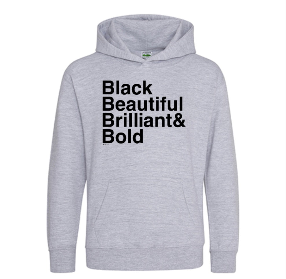 Black, Beautiful, Brilliant & Bold Sweatshirts & Hoodies