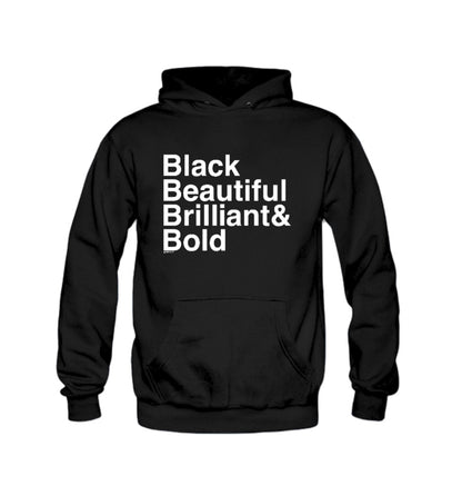 Black, Beautiful, Brilliant & Bold Sweatshirts & Hoodies