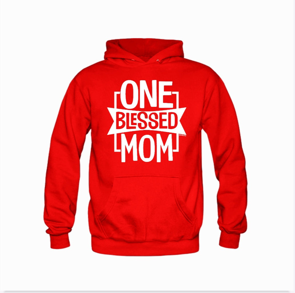 One Blessed Mom Sweatshirt & Hoodie