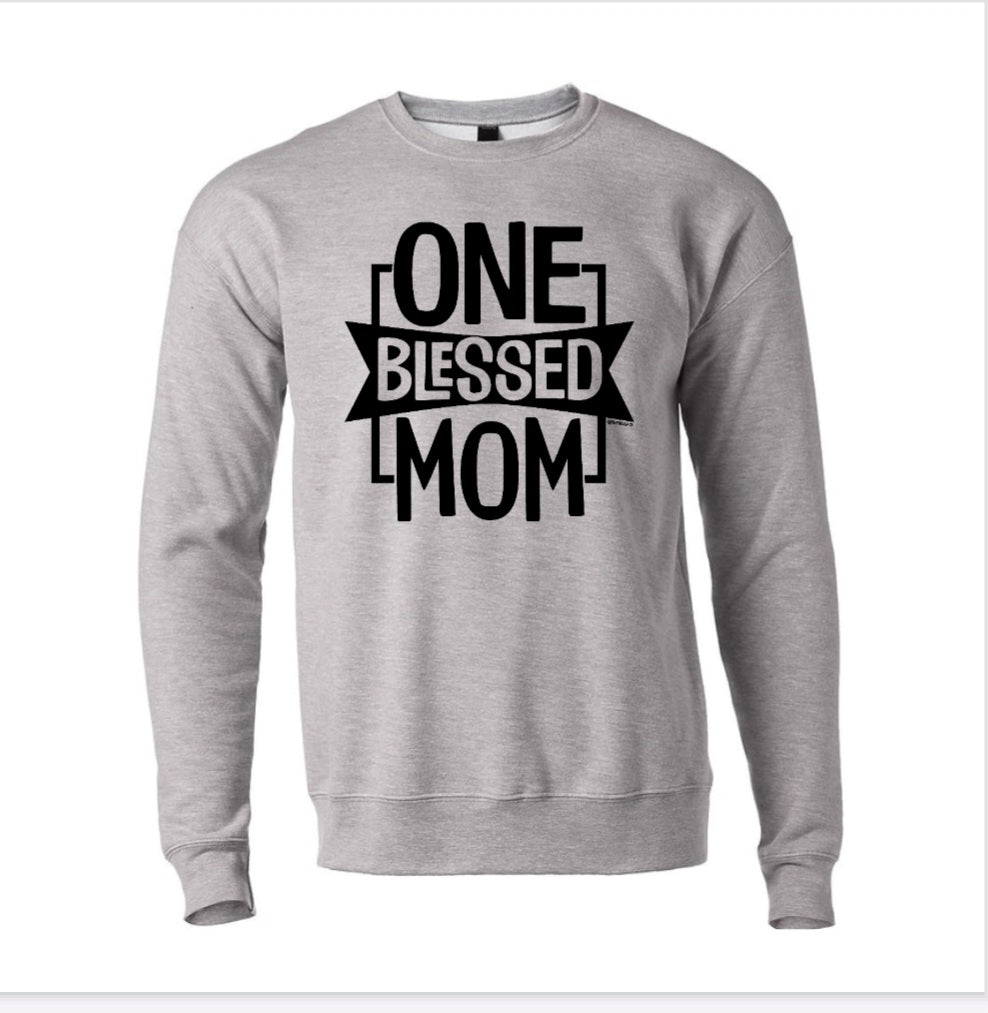 One Blessed Mom Sweatshirt & Hoodie