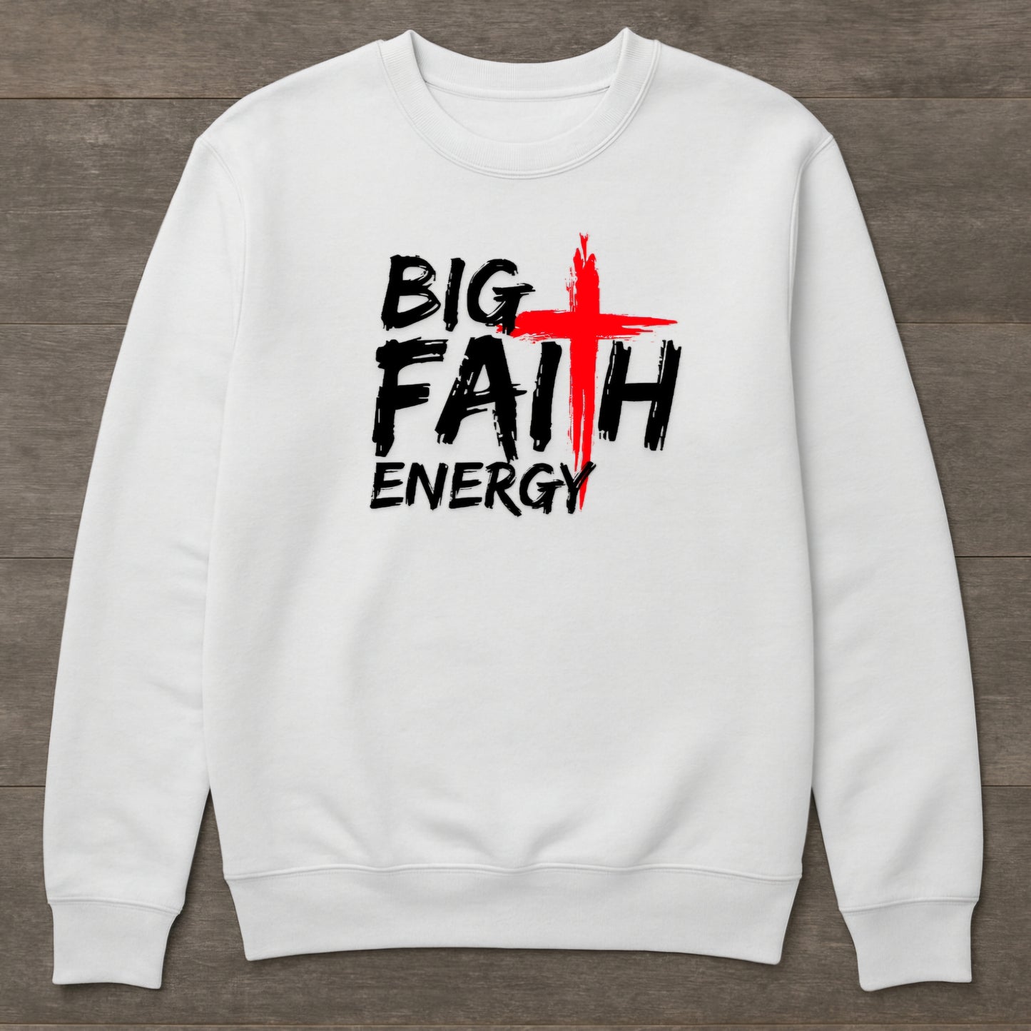 Big Faith Energy Limited Edition Sweatshirt