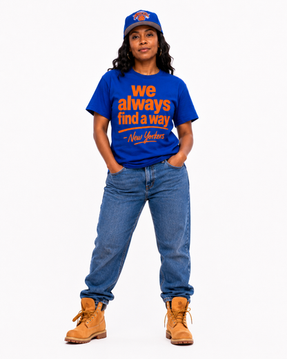 We Always Find a Way - Limited Edition NYC Tee