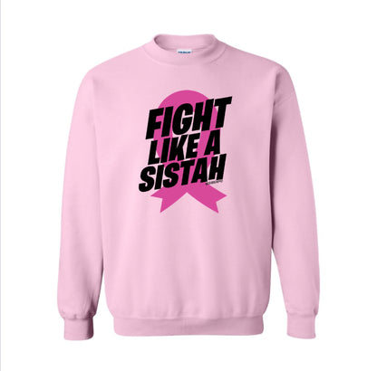 Clearance - Fight Like a Sistah Sweatshirt - Breast Cancer Awareness