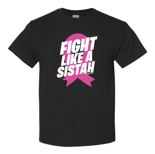 Fight Like a Sistah - Breast Cancer Awareness