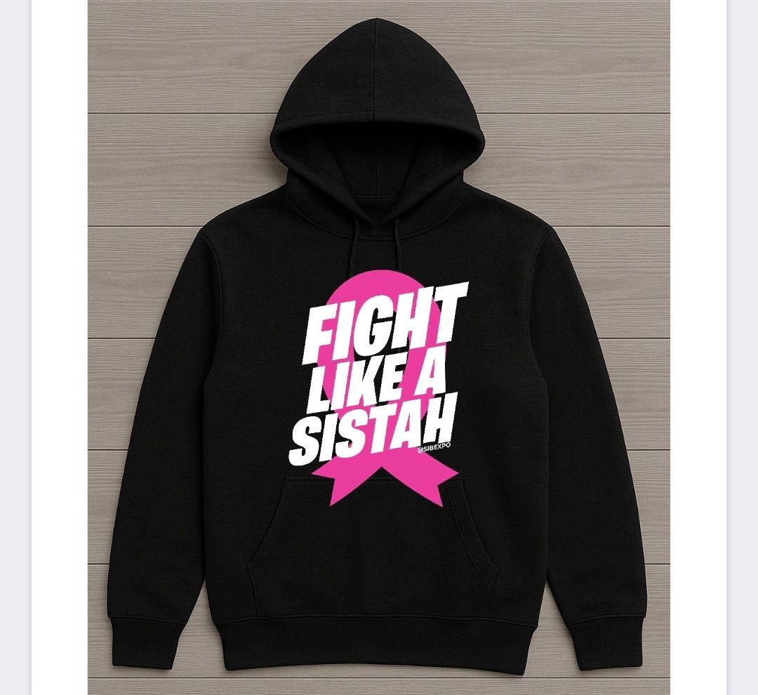 Clearance - Fight Like A Sistah Hoodie - Breast Cancer Awareness