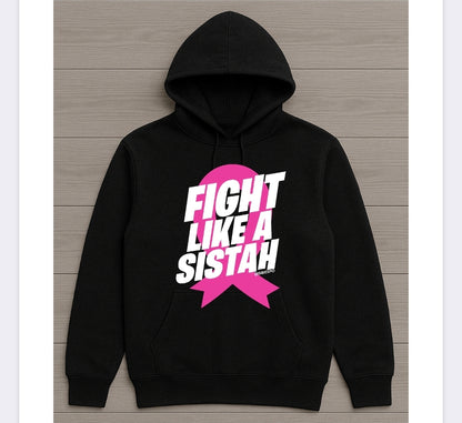 Clearance - Fight Like A Sistah Hoodie - Breast Cancer Awareness