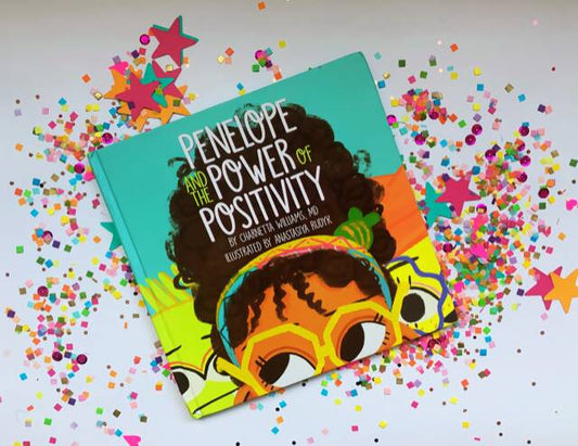 Penelope and the Power of Positivity Picture Book