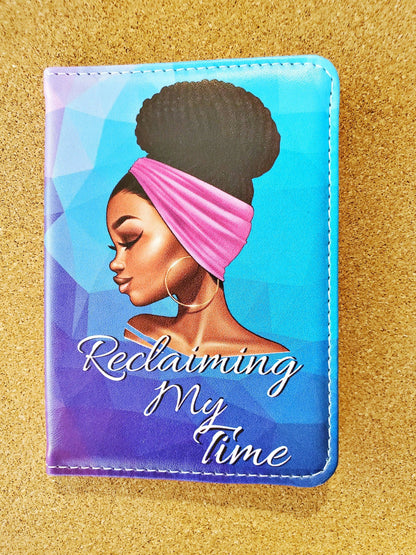 Reclaiming My Time Passport Cover