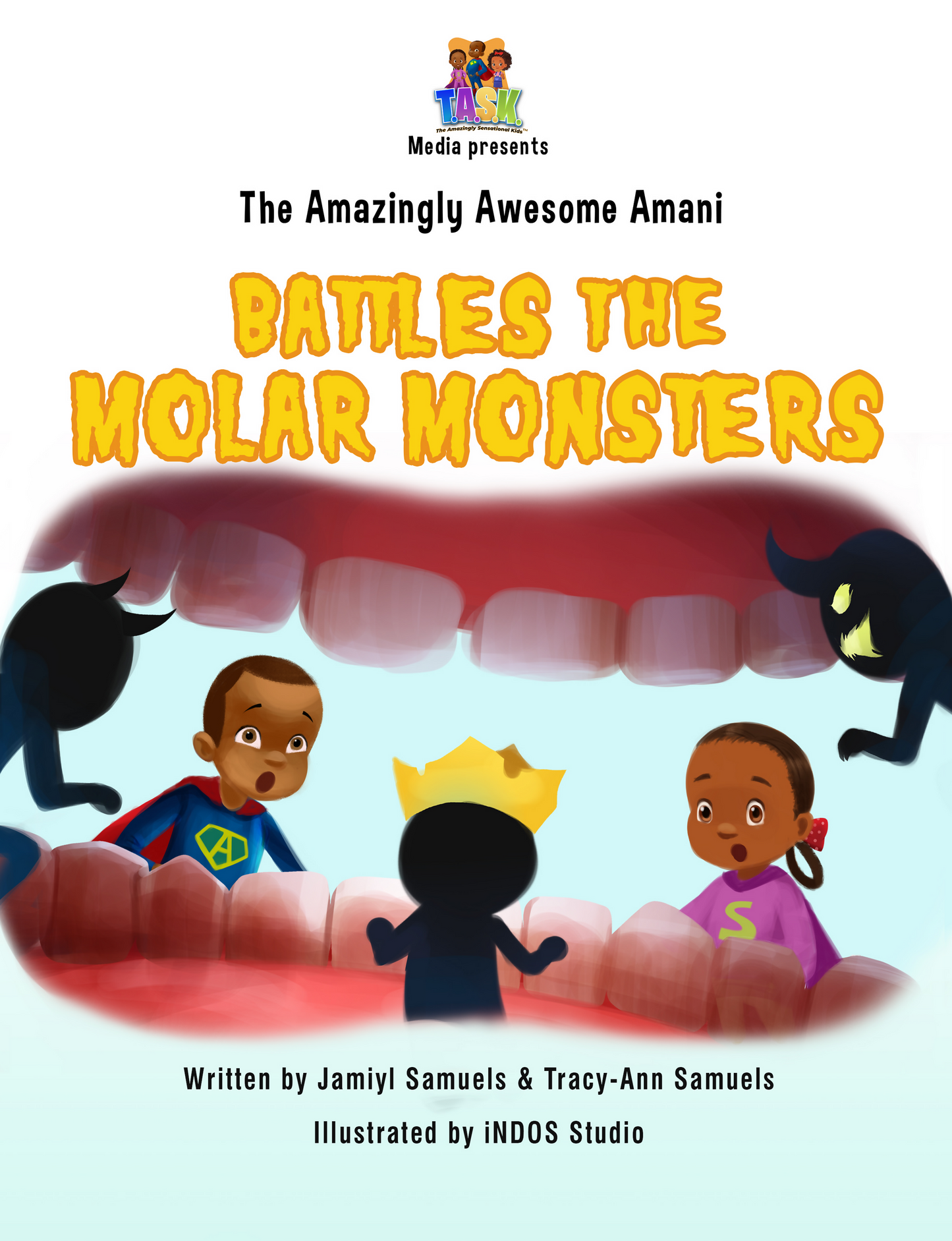 The Amazingly Awesome Amani Battles the Molar Monsters (BCBW Edition)