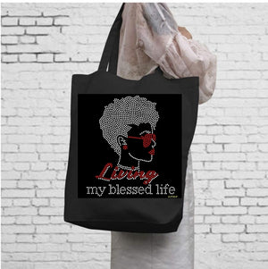 Living my Blessed Life Tote