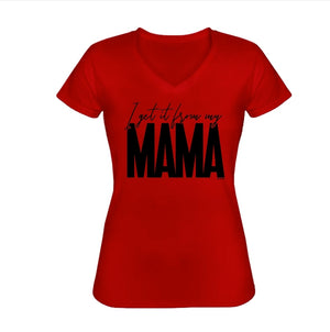 I Get it From My Mama - Women's Fitted Tee