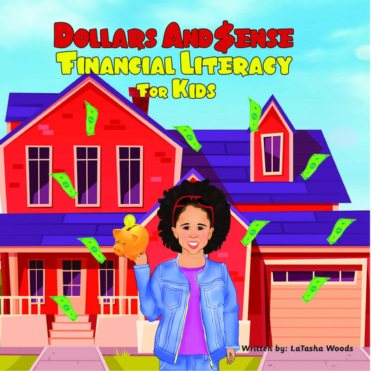 Dollars and $ense; Financial Literacy for Kids Book