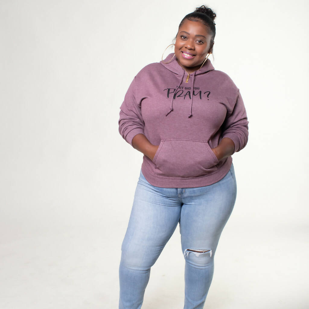 BUT DID YOU PRAY UNISEX HOODIE